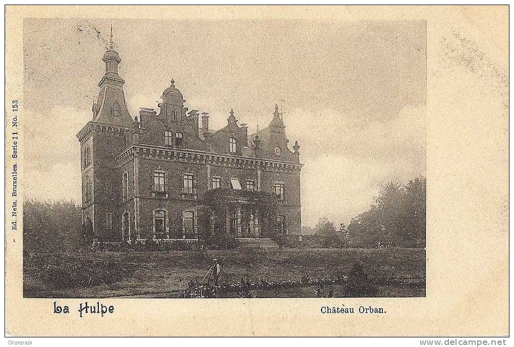 LA HULPE - Château Orban - La Hulpe