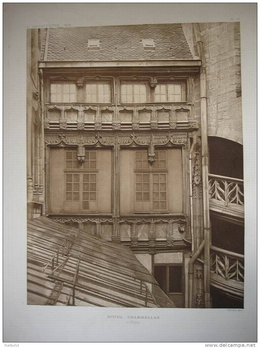 L´Architecture & Art 1913  /  HÔTEL CHAMBELLAN à DIJON ( Côte D'Or ) - Architettura