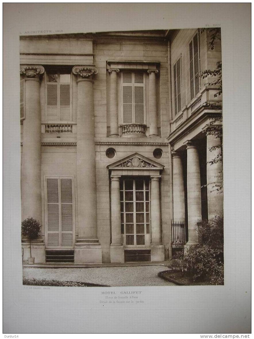 L´Architecture & Art 1913  / HÔTEL GALLIFET Rue De Grenelle à PARIS  (7e Arrondissement VII) Détail Façade Sur Le Jardin - Architektur