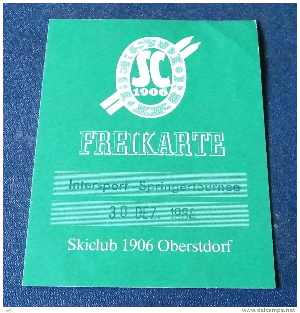 Kt 178 / Oberstdorf Freikarte, Intersport - Springertournee, Skiclub - Eintrittskarten