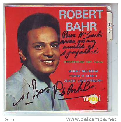 ROBERT  BAHR  °  YEROUCHALAIM CHEL ZAHAV - Autographes