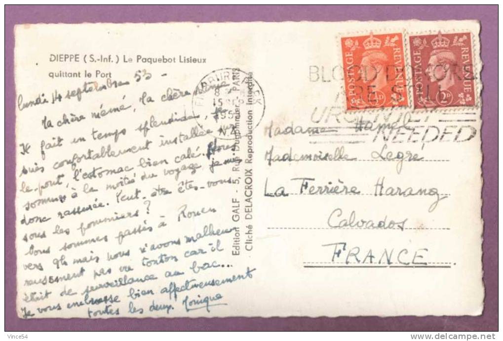 DIEPPE - Le Paquebot Liner Lisieux Quittant Le Port. Ed. Galf Cliché Delacroix. Dentelée Circulé 1953. 2 Scans - Dieppe