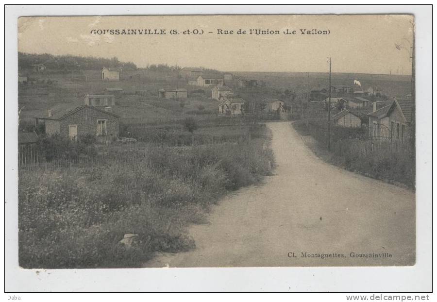 Goussainville. Rue De L'Union. - Autres & Non Classés