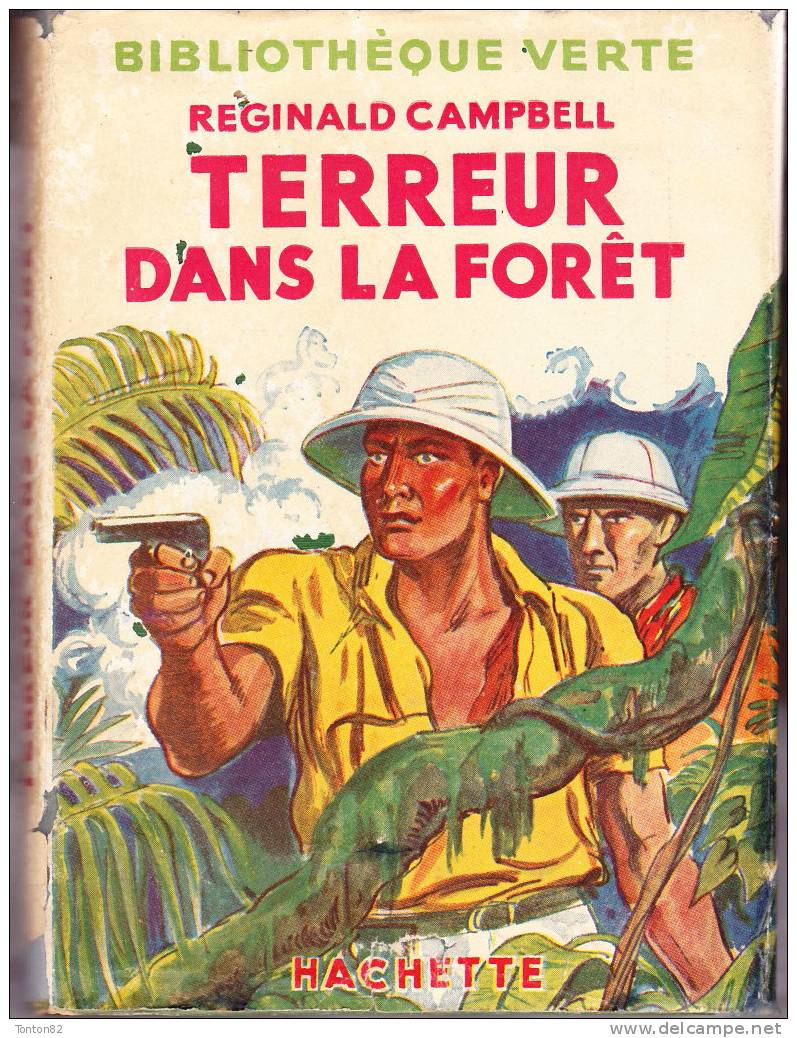 Réginald Campbell - Terreur Dans La Forêt - Bibliothèque Verte - ( 1948 ) . - Bibliotheque Verte