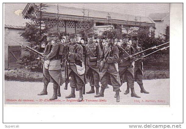 REF15.235 MILITARIA. HISTOIRE DU COSTUME.37e D'INFANTERIE.REGIMENT DE TURENNE1905 - Régiments