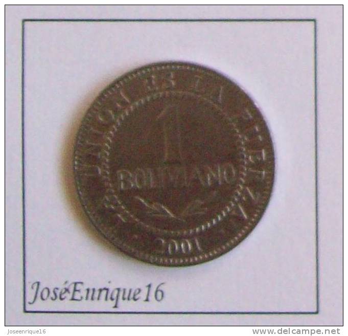 2001 BOLIVIA, 1 BOLIVIANO - LA UNION HACE LA FUERZA - Bolivia