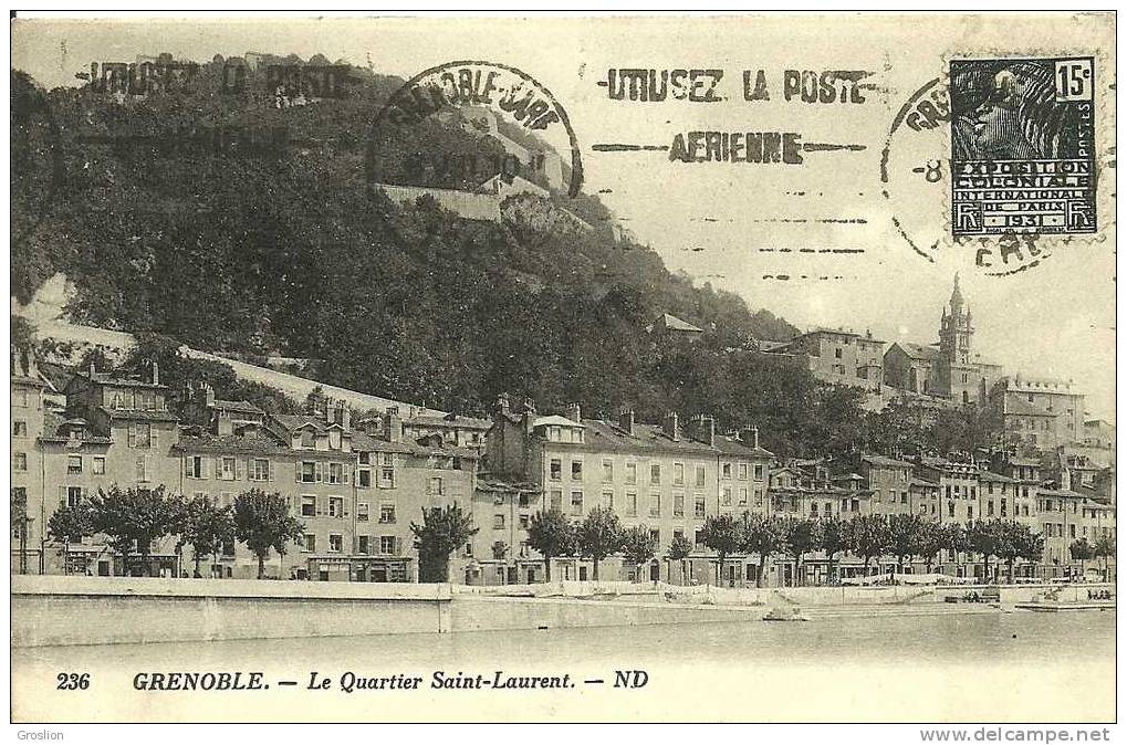 GRENOBLE LE QUARTIER SAINT LAURENT N° 236 - Grenoble