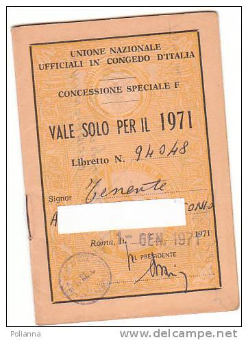 PO9273# Libretto - UNIONE NAZIONALE UFFICIALI IN CONGEDO - Conc. Spec.F - BIGLIETTI FERROVIARI - TRENO 1971 - Europa