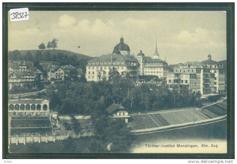 TÖCHTER INSTITUT MENZINGEN  - TB - Menzingen