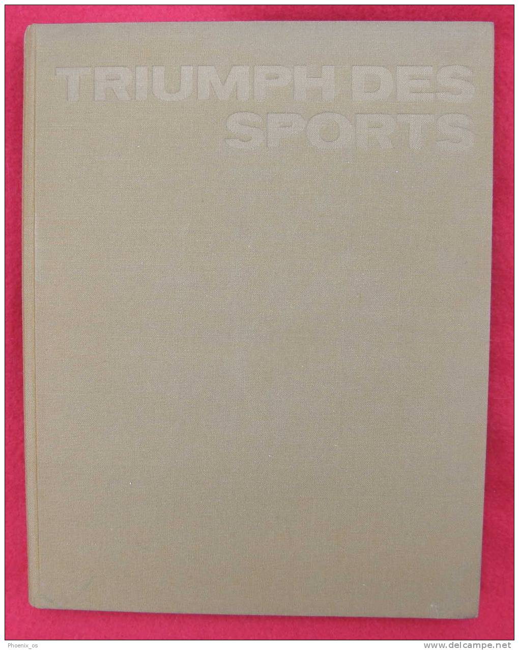 GERMANY - Monograph "TRIUMPH DES SPORTS", 1966. - Sports