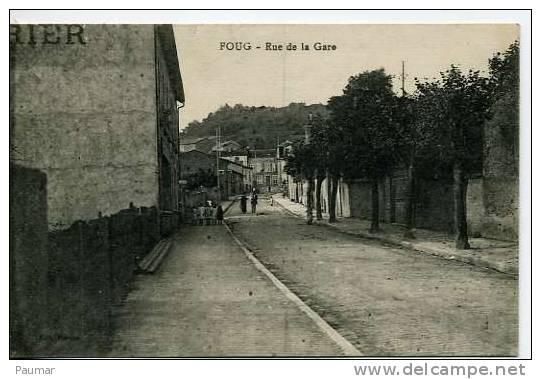 Foug  Rue De La Gare - Foug