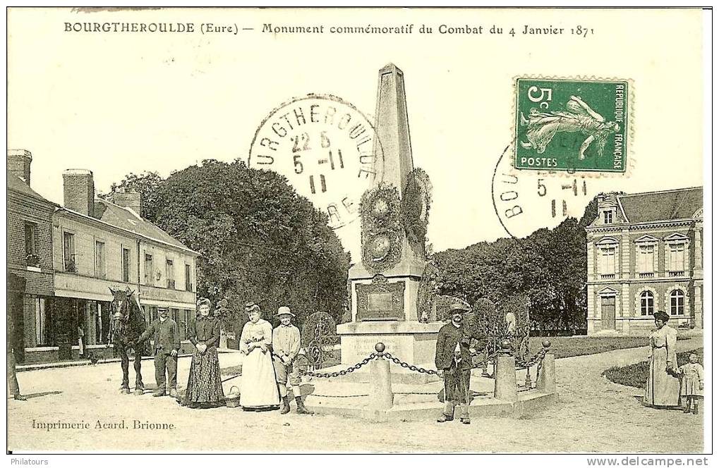 BOURGTHEROULDE  -  Monument Commémoratif Du Combat Du 4 Janvier 1871 - Bourgtheroulde