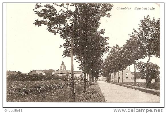 CHAMBLEY  -   ** BAHNHOFSTRASSE **  -   Editeur : R. CHRISTMANN  N° / - Chambley Bussieres