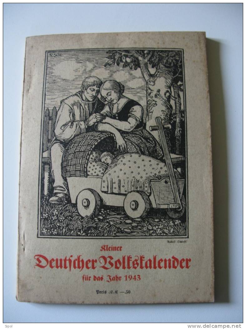 Kleiner Deutscher Volkskalender Für Das Jahre 1943- Verlag J.Steinbrener Winterberg Böhmerwald - Calendriers