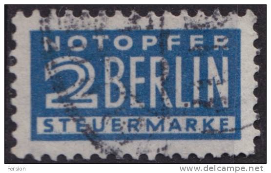 Berlin STEUERMARKE (Notopfer) - Revenue Stamps - Other & Unclassified