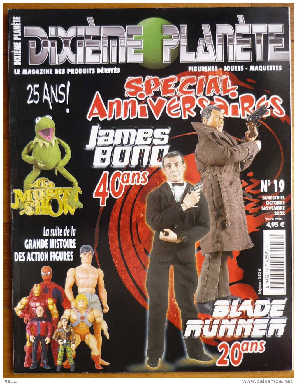 DIXIEME PLANETE N° 19 JAMES BOND  BLADE RUNNER  MUPPETS SHOW  LES ACTION FIGURES - Muppet - Autres & Non Classés