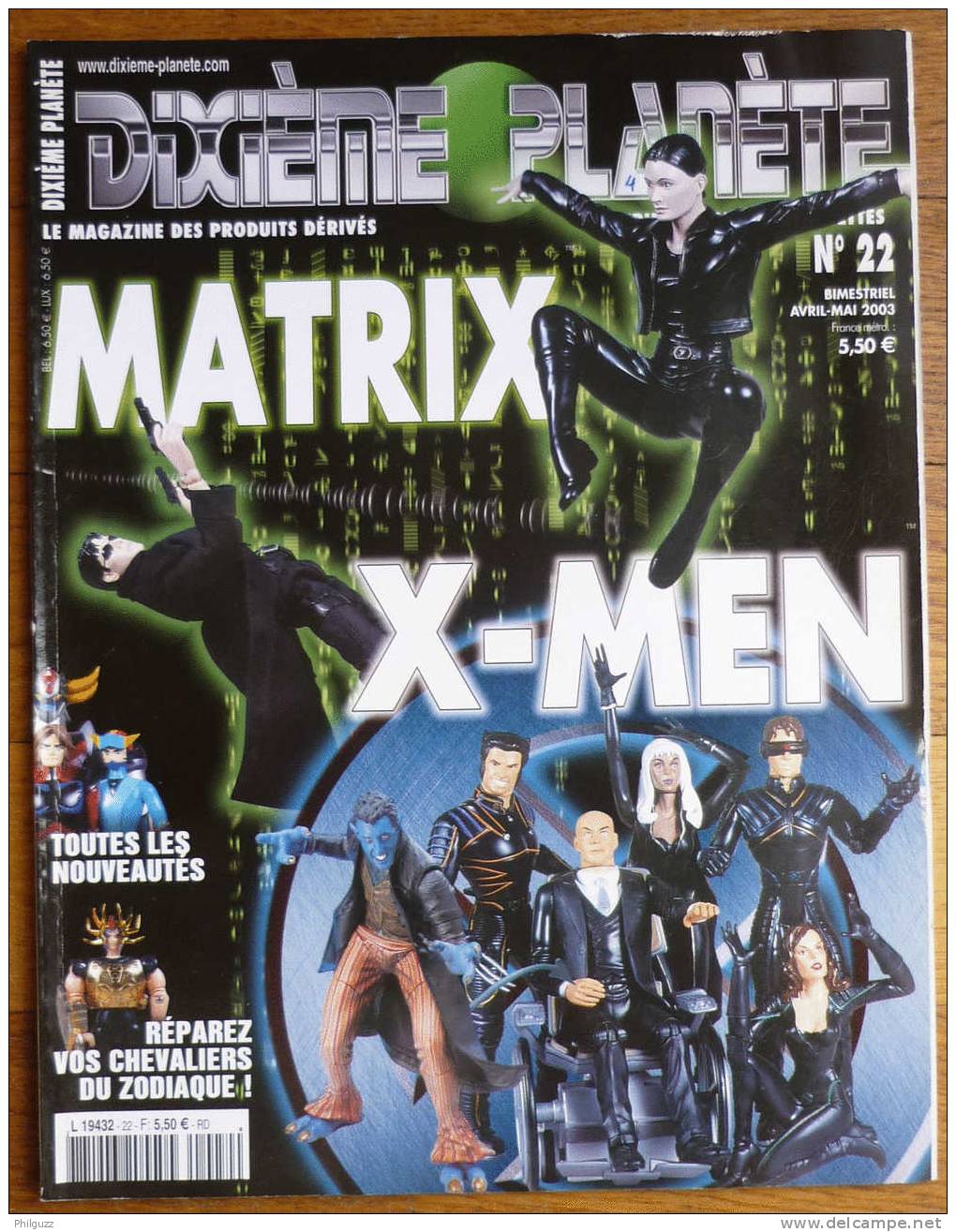 DIXIEME PLANETE N° 22 MATRIX  X-MEN  TOUTES LES NOUVEAUTES  REPAREZ VOS CHEVALIERS DU ZODIAC - Autres & Non Classés