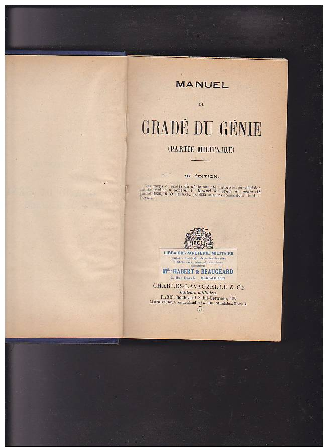 MANUEL DU GRADE DU GENIE   1931   ( Charnières Frottées) - Altri & Non Classificati