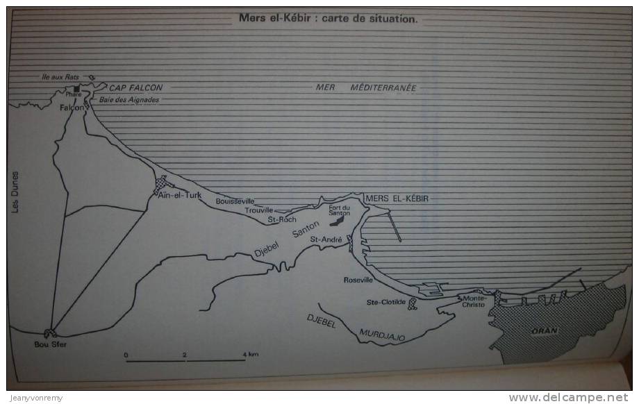 Une Affaire D´honneur - Mers-El-Kébir - 3 Juillet 1940 - 1983. - Histoire