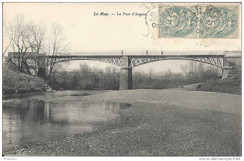 LE MUY  PONT SUR L ARGENS  1906 - Le Muy