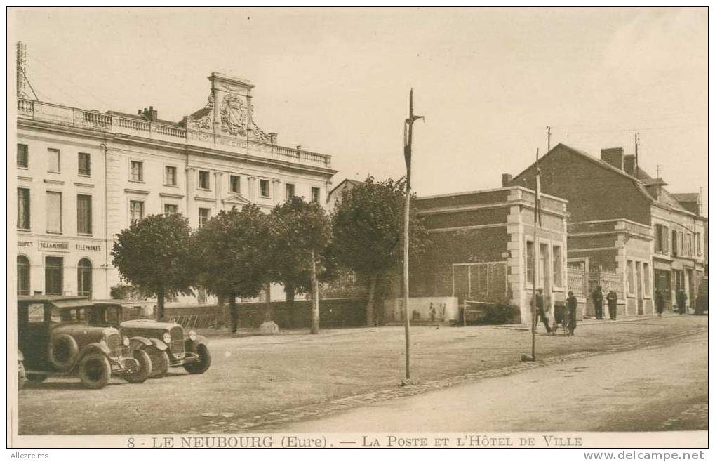 CPA 27 :  LE NEUBOURG    Poste Et Hotel De Ville Avec Voitures    A VOIR !!! - Le Neubourg