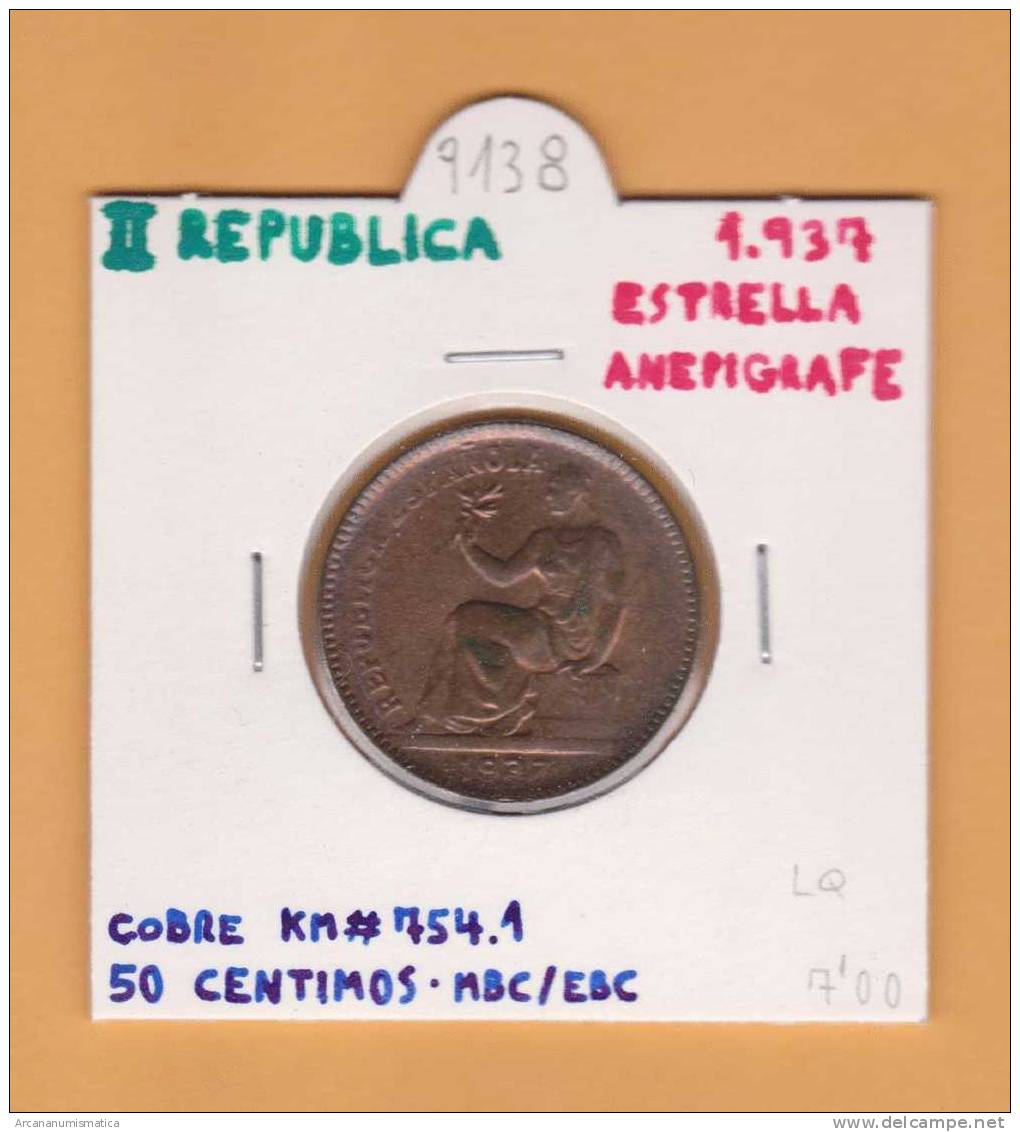 II REPUBLICA  50  CENTIMOS  COBRE  KM#754.1          1.937      MBC/EBC     DL-9138 - 50 Centimos