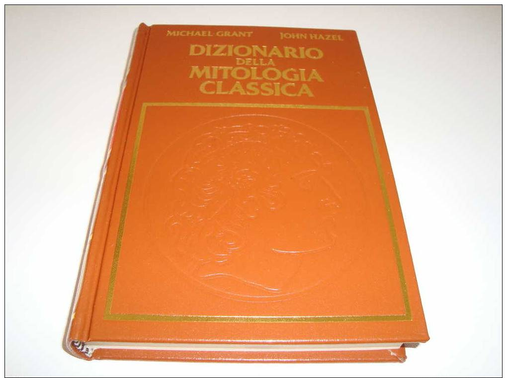 DIZIONARIO DELLA MITOLOGIA CLASSICA -250 PAG. - - Historia Biografía, Filosofía