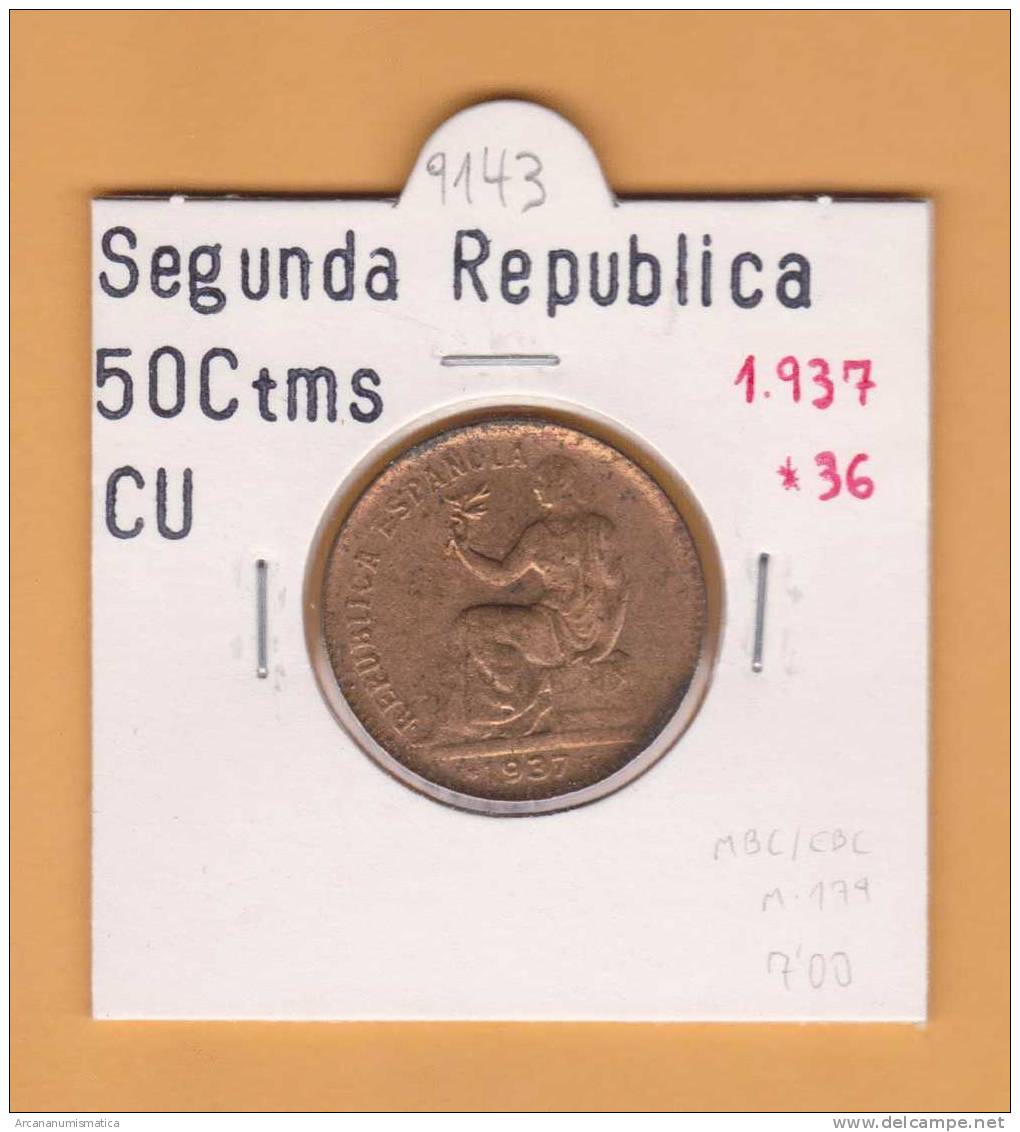 II REPUBLICA  50  CENTIMOS  COBRE  KM#754.1          1.937#3-6      MBC/EBC     DL-9143 - 50 Centimos