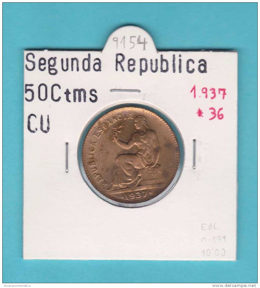 II REPUBLICA  50  CENTIMOS  COBRE  KM#754.1          1.937 #36    EBC/XF     DL-9154 - 50 Centiemen