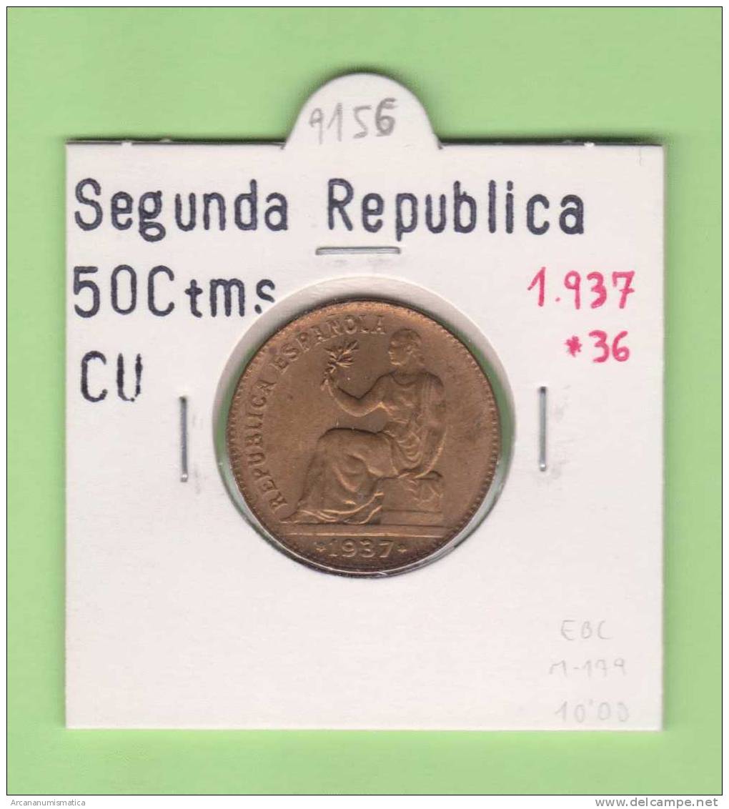 II REPUBLICA  50  CENTIMOS  COBRE  KM#754.1          1.937 #36    EBC/XF     DL-9156 - 50 Céntimos