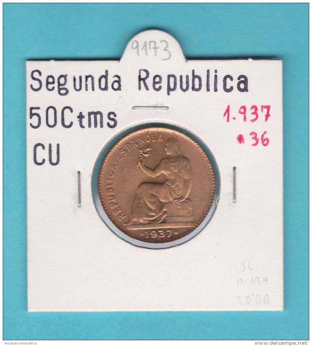 II REPUBLICA  50  CENTIMOS  COBRE  KM#754.1          1.937 #36    SC/UNC    DL-9173 - 50 Céntimos