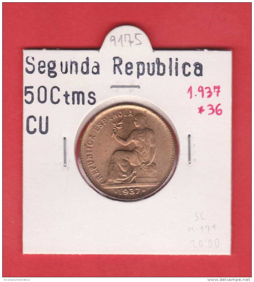 II REPUBLICA  50  CENTIMOS  COBRE  KM#754.1          1.937 #36    SC/UNC    DL-9175 - 50 Céntimos