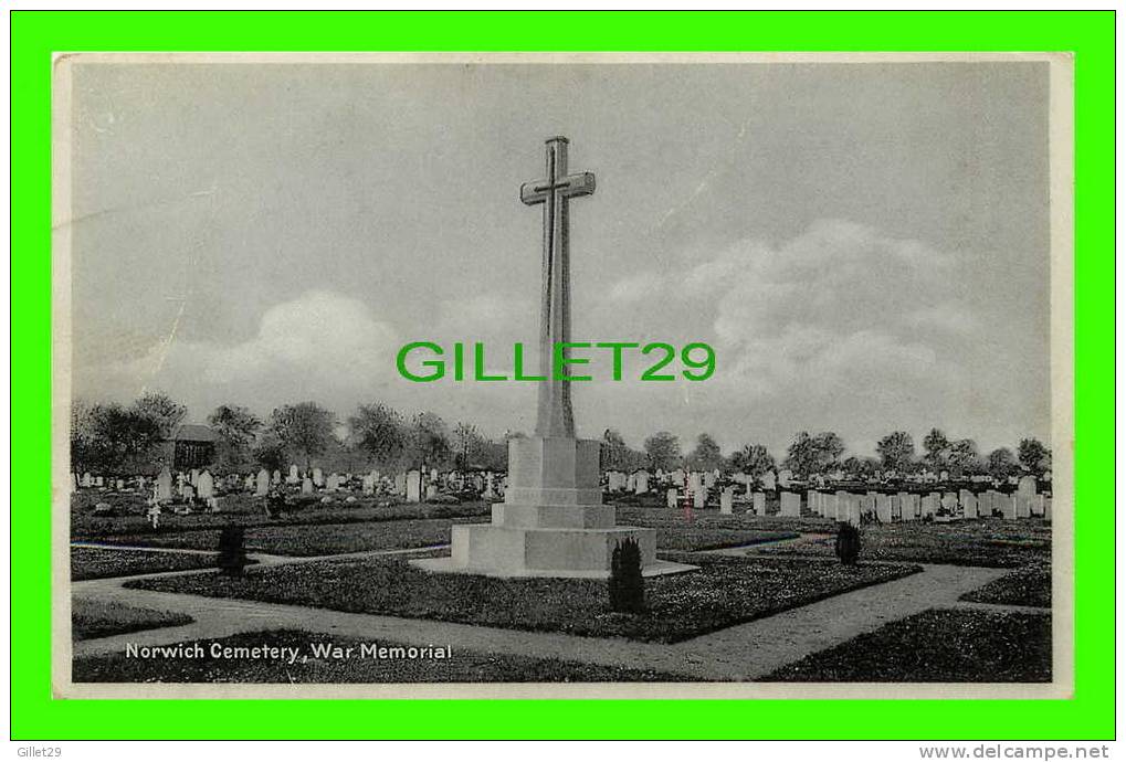 NORWICH, NORFOLK - WAR MEMORIAL - NORWICH CEMENTERY - - Norwich