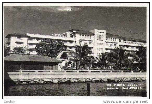 THE MANILA HOTEL MANILA PHILIPPINES (CARTE PHOTO) - Philippines