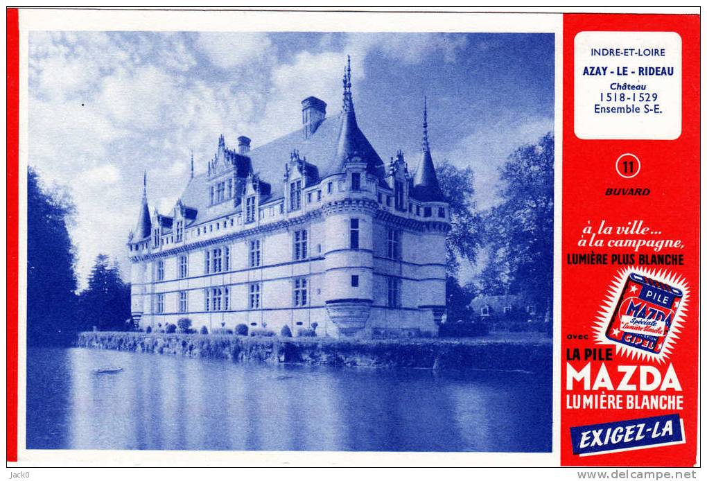 Buvard  La  Pile  MAZDA,  AZAY - LE - RIDEAU  Chateau  N° 11 - Collections, Lots & Séries