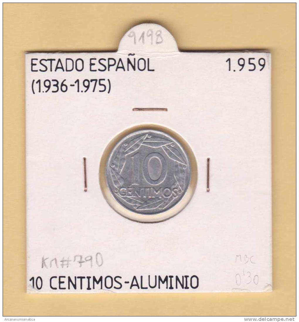 ESPAÑA / FRANCO   10  CENTIMOS  1.959  ALUMINIO  KM#790  MBC/VF    DL-9198 - 10 Céntimos