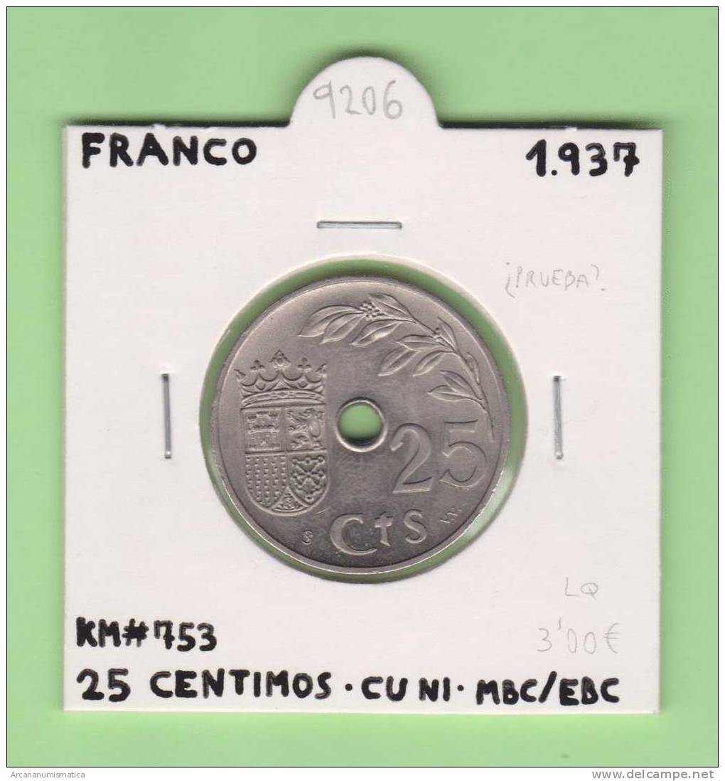 ESPAÑA / FRANCO   25  CENTIMOS  1.937  CU NI  KM#753  MBC/EBC   DL-9206 - Autres & Non Classés