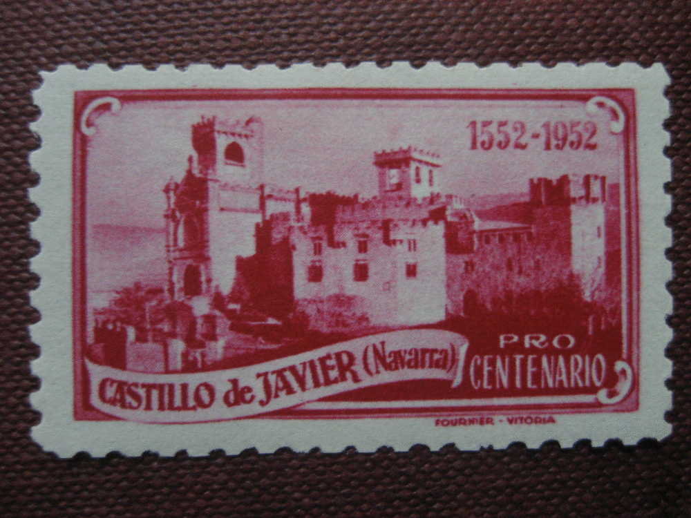 Castillo De JAVIER Navarra Pro Centenario 1552-1952 Castle Chateau Viñeta Poster Stamp Label Cinderella - Sonstige & Ohne Zuordnung