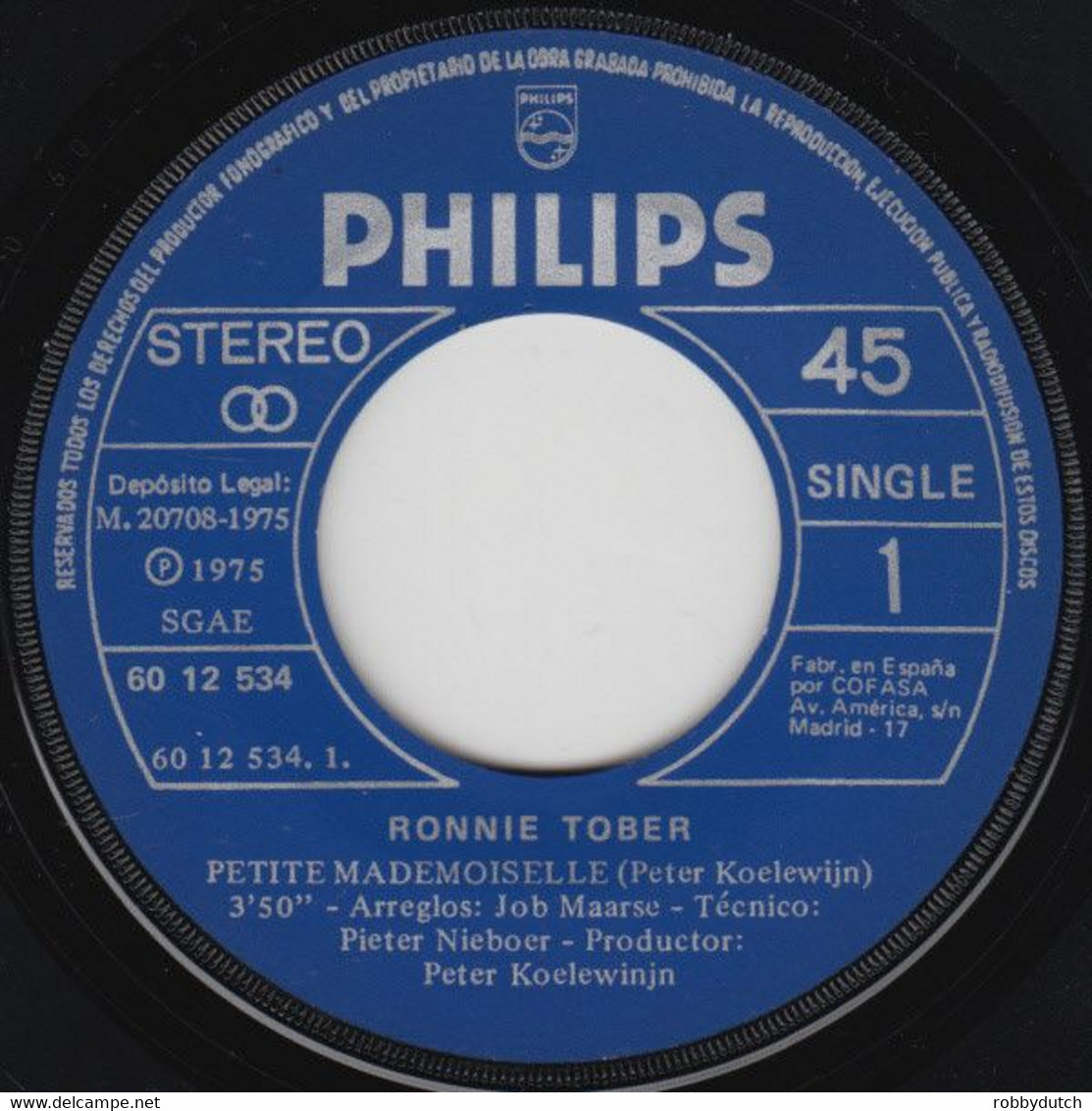 *  7" *  RONNIE TOBER - PETITE MADEMOISELLE (sung In Spanish) (Spain 1975 Ex-!!!) - Andere - Spaans