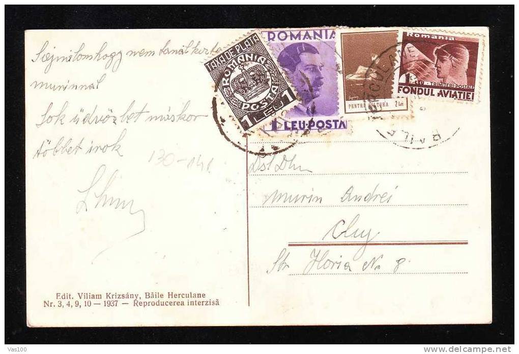 ROMANIA 1937 POSTCARD  BAILE HERCULANE  WITH TAXA DE PLATA + 3 STAMP NICE FRANKING VERY INTEREST. - Port Dû (Taxe)