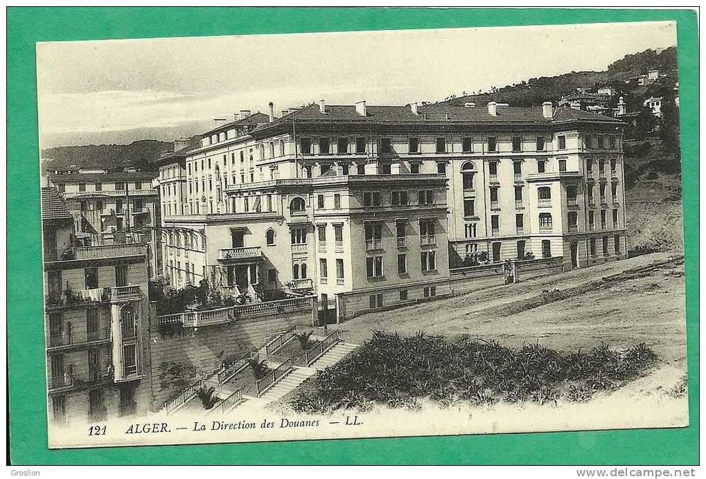 ALGER LA DIRECTION DES DOUANES N° 121 - Algerien