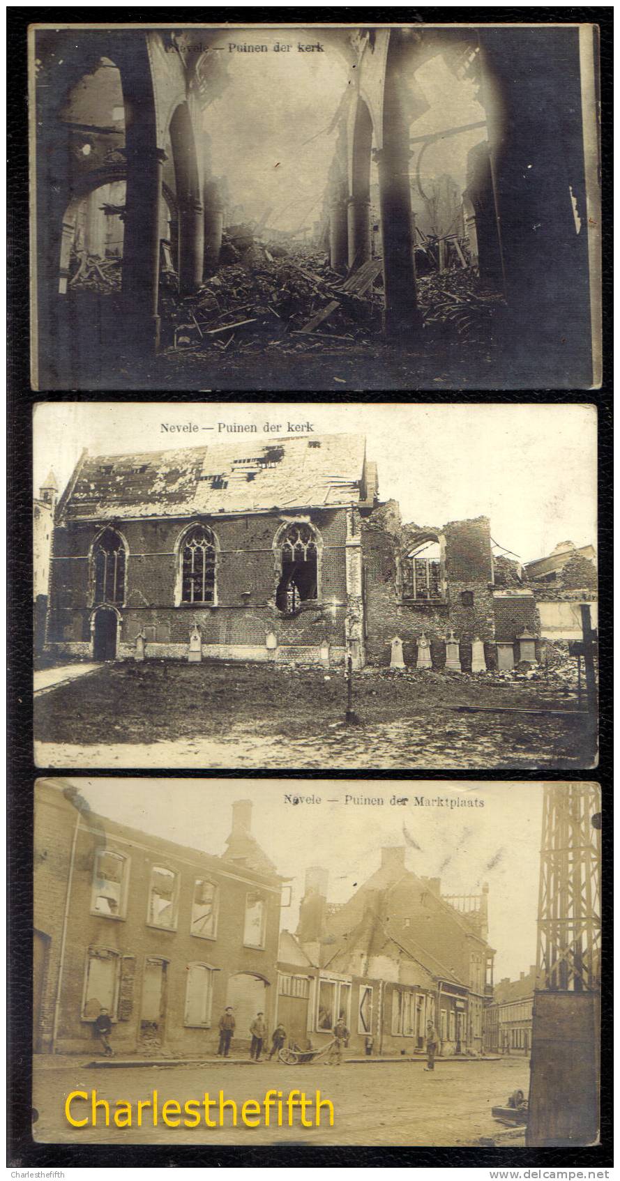 NEVELE 3 X FOTOKAART RUINES NEVELE ( Gand ) 1914 - 1918 - Nevele