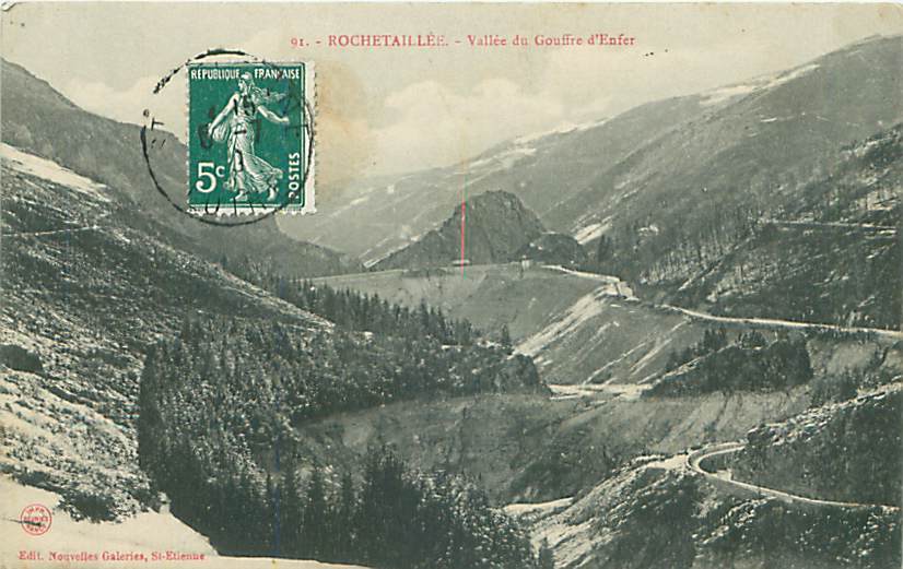 42 - ROCHETAILLEE - Vallée Du Gouffre D'Enfer (Ed. Nouvelles Galeries, St-Etienne, N° 91) - Rochetaillee