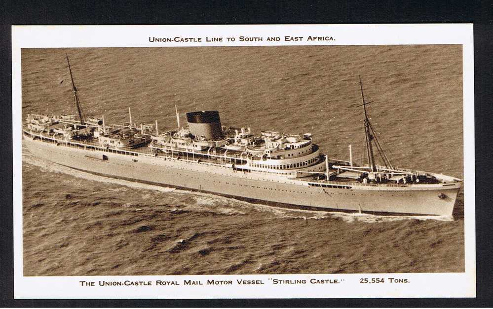 RB 581 - Union Castle Line To South & East Africa - Royal Mail Ship Boat - "Stirling Castle" - Paquebote