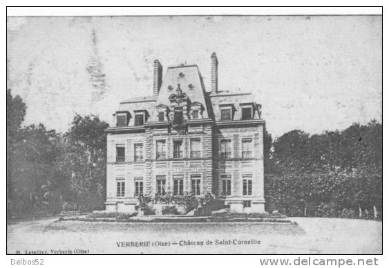 VERBERIE - Château De Saint - Corneille - Verberie