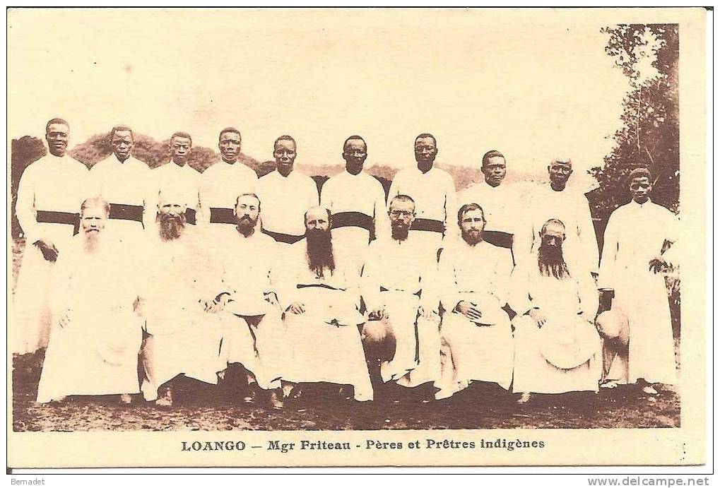 LOANGO .. Mgr FRITEAU .. PERES ET PRETRES INDIGENES - Autres & Non Classés