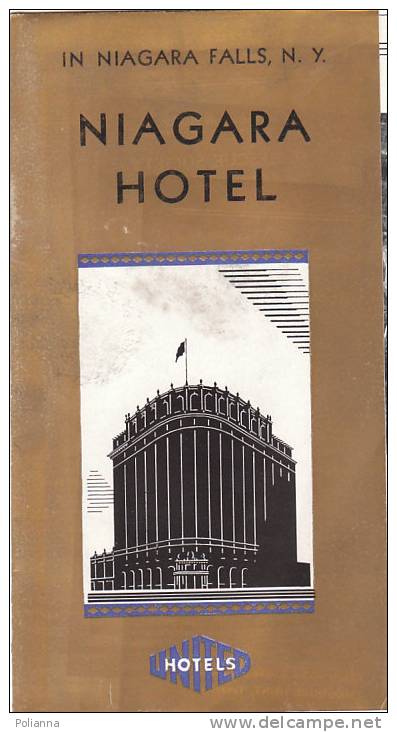 B0164 Brochure Turistica NIAGARA FALLS NEW YORK - NIAGARA HOTEL Anni ´30 - Turismo, Viaggi