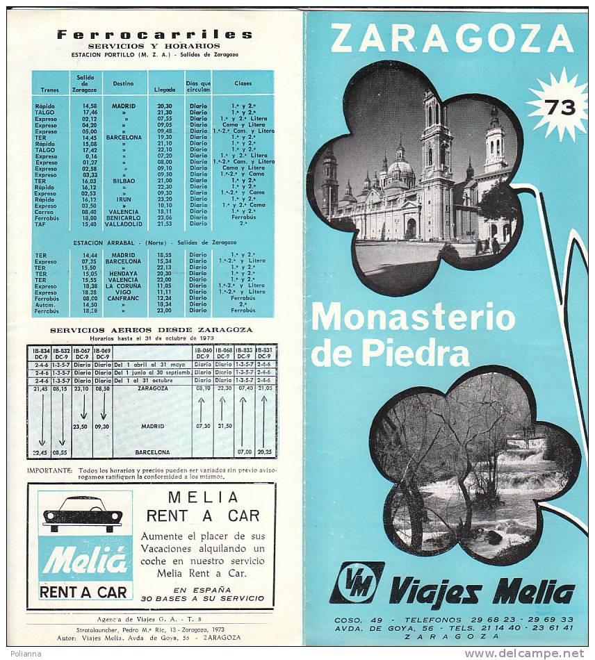 B0175 Brochure Turistica SPAGNA - ZARAGOZA - SARAGOZZA - MONASTERIO DE PIEDRA Viajes Melia 1973 - Turismo, Viaggi