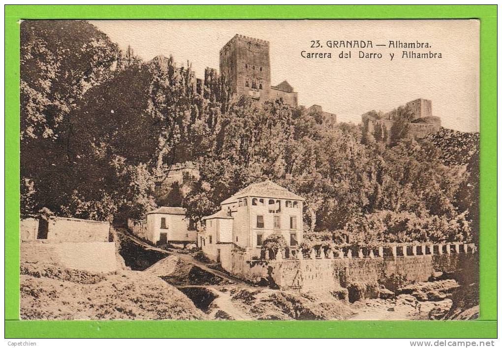 GRANADA - ALHAMBRA - CARRERA DEL DARRO Y ALHAMBRA - Tarjeta Escriva Año 1917 - Granada