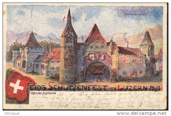 1901 Suisse Luzern  Carte Postale  Tir Tiro Shooting Schutzenfest - Shooting (Weapons)